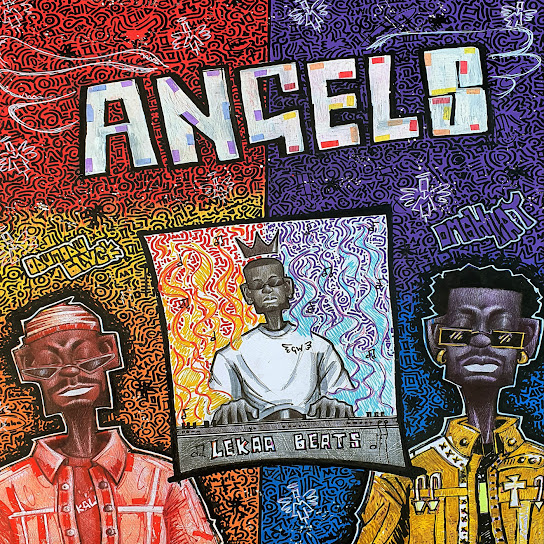 Lekaa Beats – ANGELS Ft Omah Lay & ODUMODUBLVCK