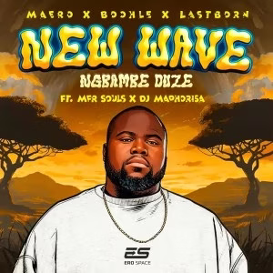 Maero – Ngbambe Duze Ft. Boohle, LastBorn, MFR Souls & DJ Maphorisa