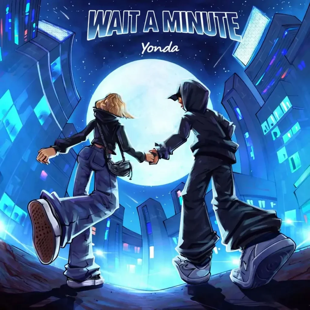 Yonda - Wait a Minute