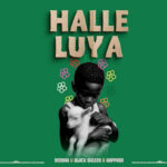 Mimah – Halleluya Ft. Black shizzo & Kapaso