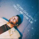 Ronis Goliath – Tell Me One Lie