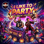 DJ Big N – I Like to Party ft. Phyno