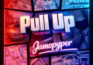 Jamopyper – Pull Up