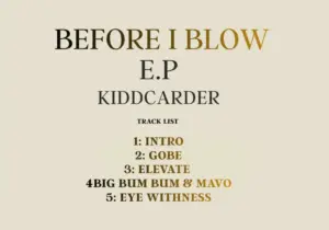 Kidd Carder – Before I Blow (EP)