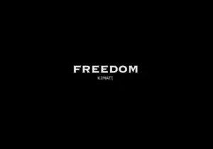 Kimati – Freedom