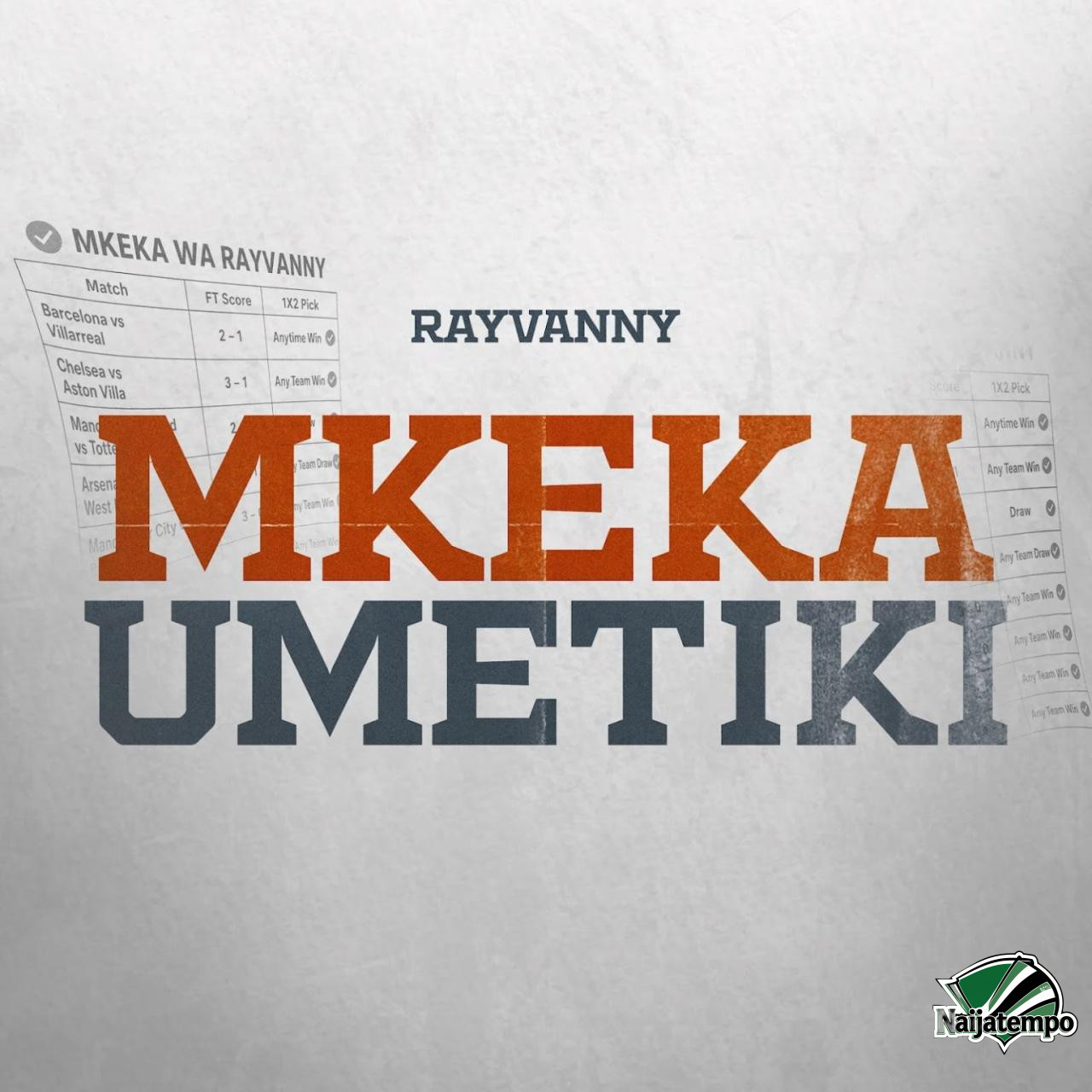 Rayvanny – Mkeka Umetiki