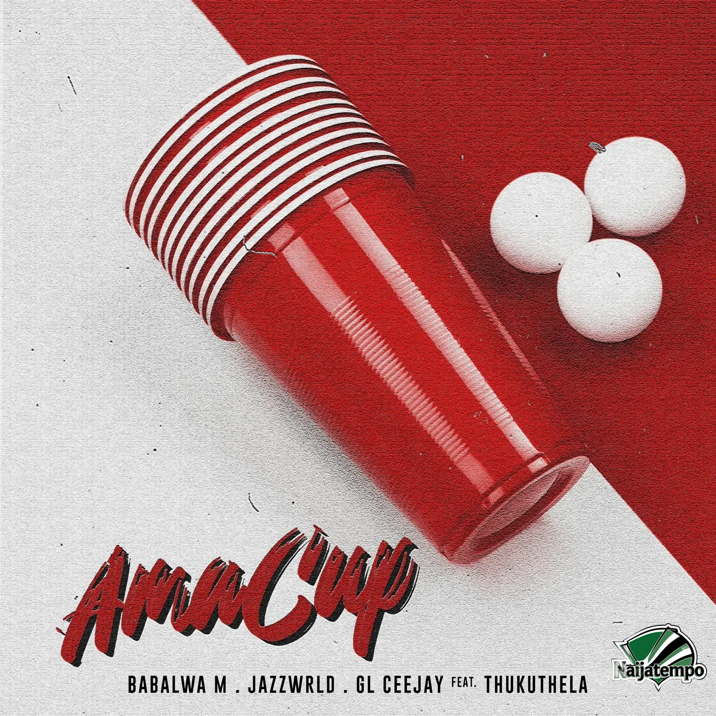 Babalwa M – Ama Cup Ft. JAZZWRLD, GL_Ceejay & Thukuthela