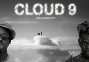CallMeTBM – Cloud 9 Ft. Bhadboi OML
