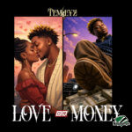 Temkeyz - Love or Money
