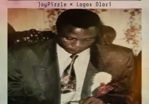 JayPizzle – Get Money ft. Logos Olori