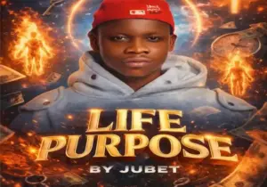 Jubet – Life Purpose