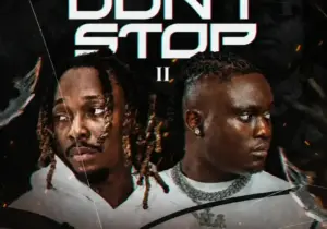 Kizzykris – Don’t Stop II ft. Evado