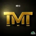 May D – Take My Time